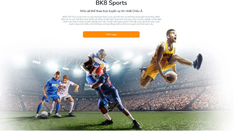 Cá cược thể thao BK8 - Sân chơi trực tuyến đẳng cấp Châu Á - subida
