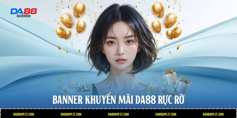 Đăng Ký Lần Đầu Tặng 500k Tại Da88 Nhận Thưởng Liền Tay - subida