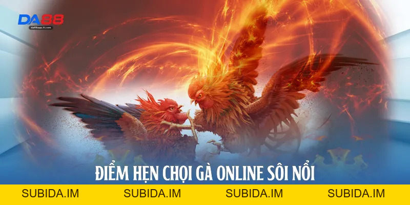 Bồ Gà Lâm Dồ - Đấu Trường Đá Gà Đỉnh Cao Tại Nhà Cái Da88 - subida
