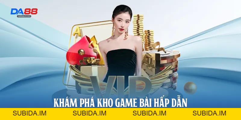 Casino Da88 - Sảnh Cược Trực Tuyến Đẳng Cấp Và Uy Tín Nhất - subida