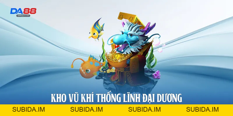 Bắn Cá Siêu Thị Da88 - Sảnh Game Đổi Thưởng Đẳng Cấp Nhất - subida